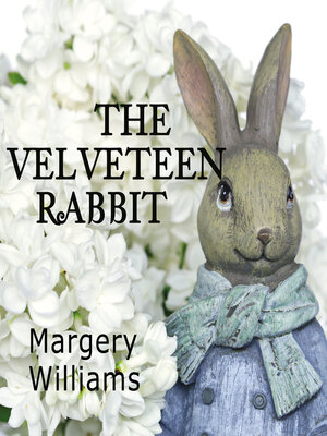 cover image of The Velveteen Rabbit